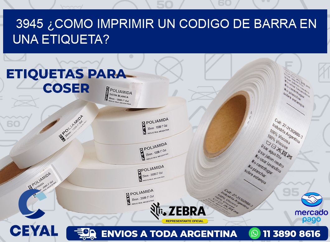 3945 ¿COMO IMPRIMIR UN CODIGO DE BARRA EN  UNA ETIQUETA?