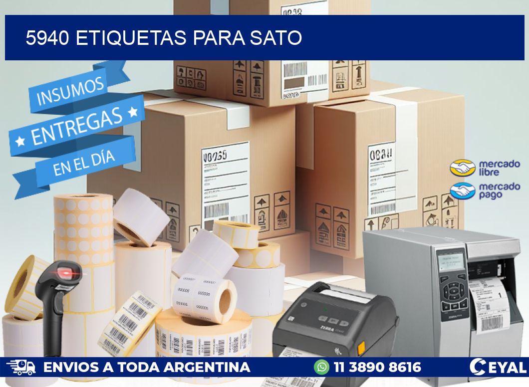 5940 ETIQUETAS PARA SATO