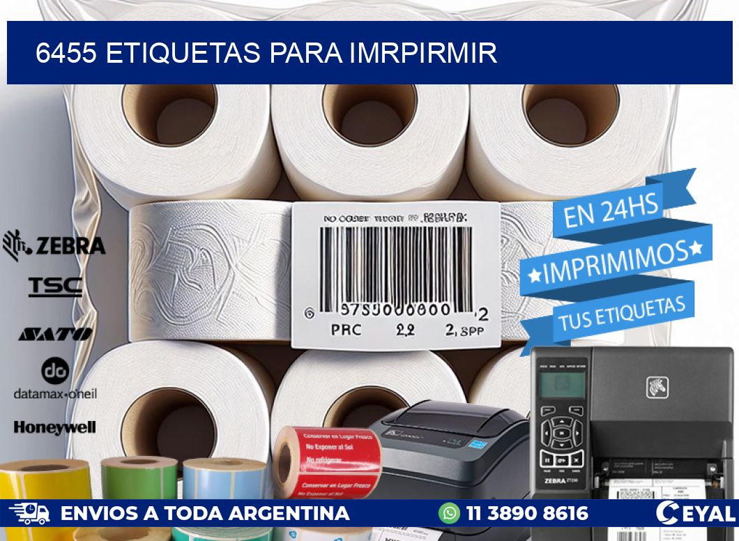 6455 ETIQUETAS PARA IMRPIRMIR