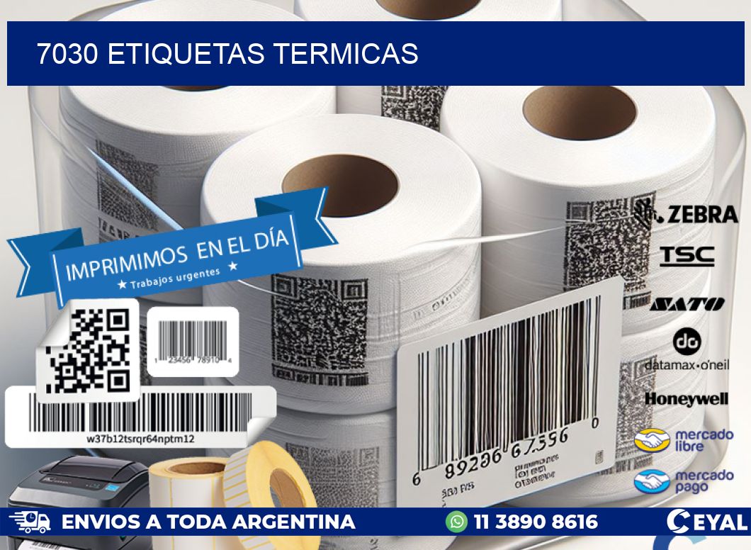 7030 ETIQUETAS TERMICAS