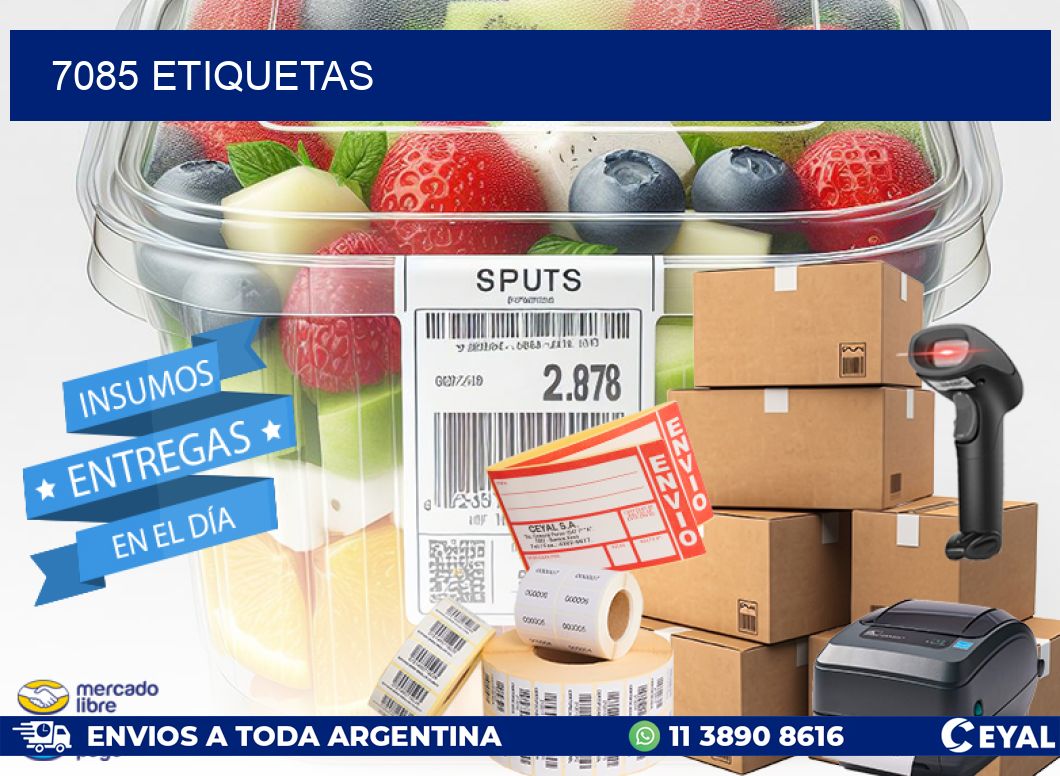 7085 ETIQUETAS