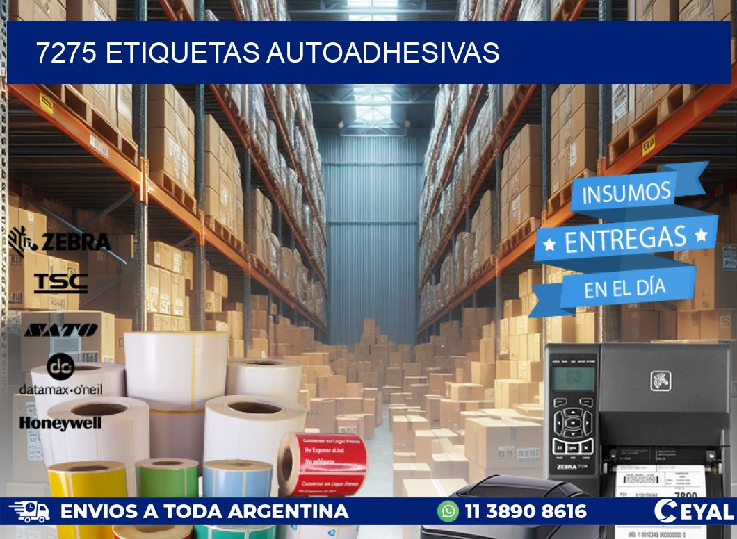 7275 ETIQUETAS AUTOADHESIVAS