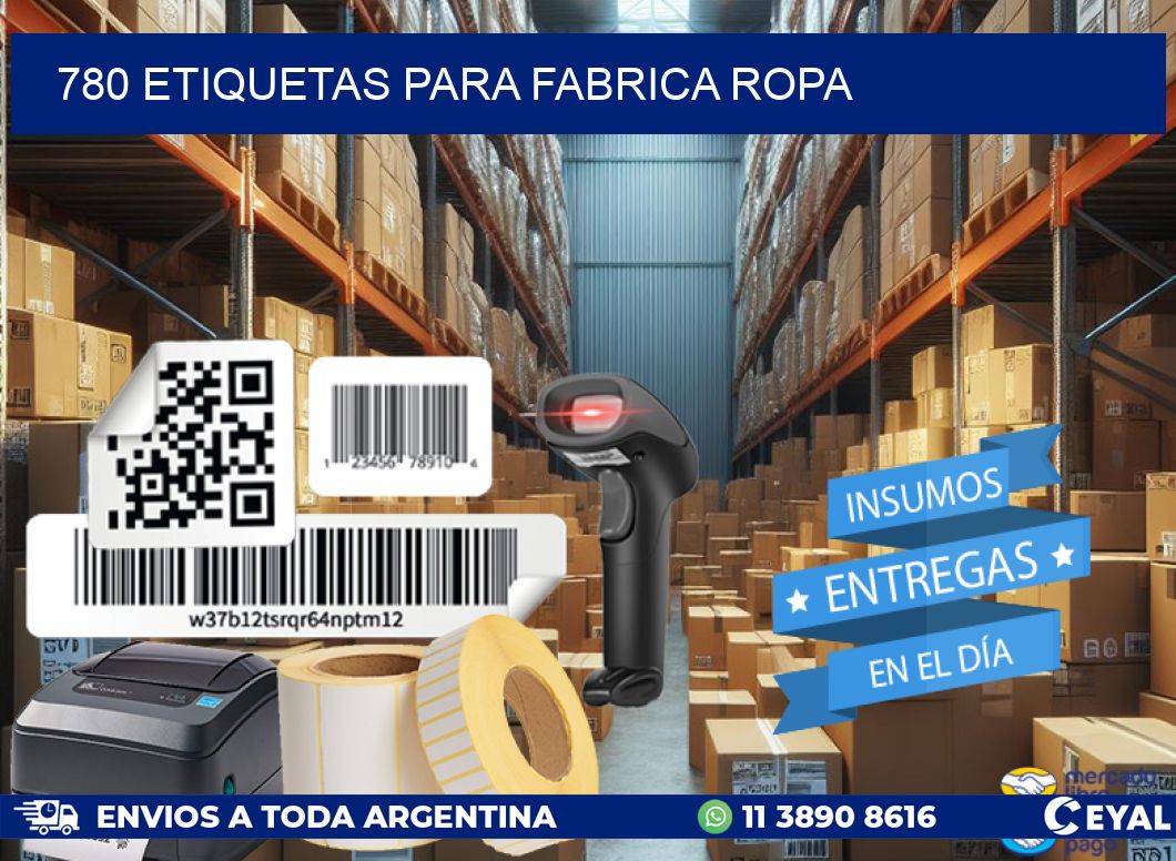 780 ETIQUETAS PARA FABRICA ROPA