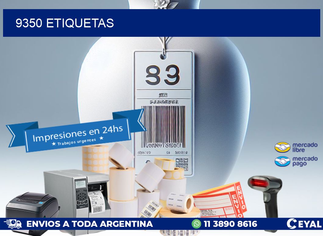 9350 ETIQUETAS