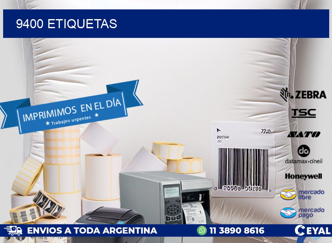 9400 ETIQUETAS