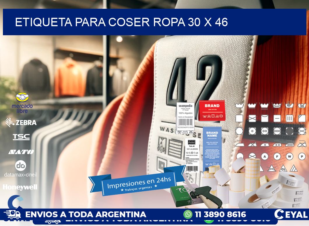 ETIQUETA PARA COSER ROPA 30 x 46