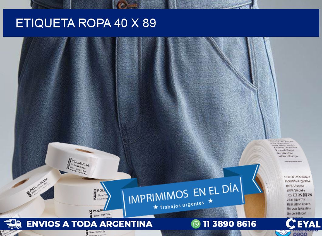 ETIQUETA ROPA 40 x 89