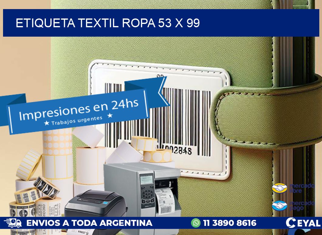 ETIQUETA TEXTIL ROPA 53 x 99