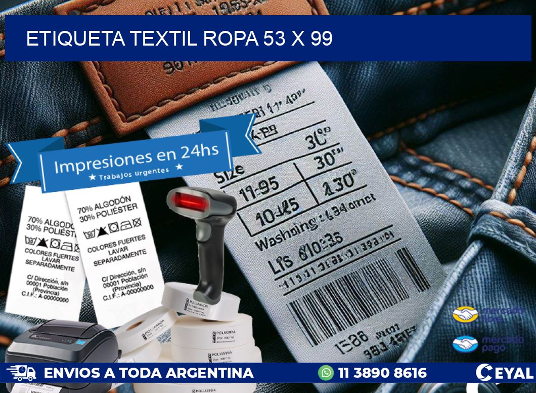 ETIQUETA TEXTIL ROPA 53 x 99