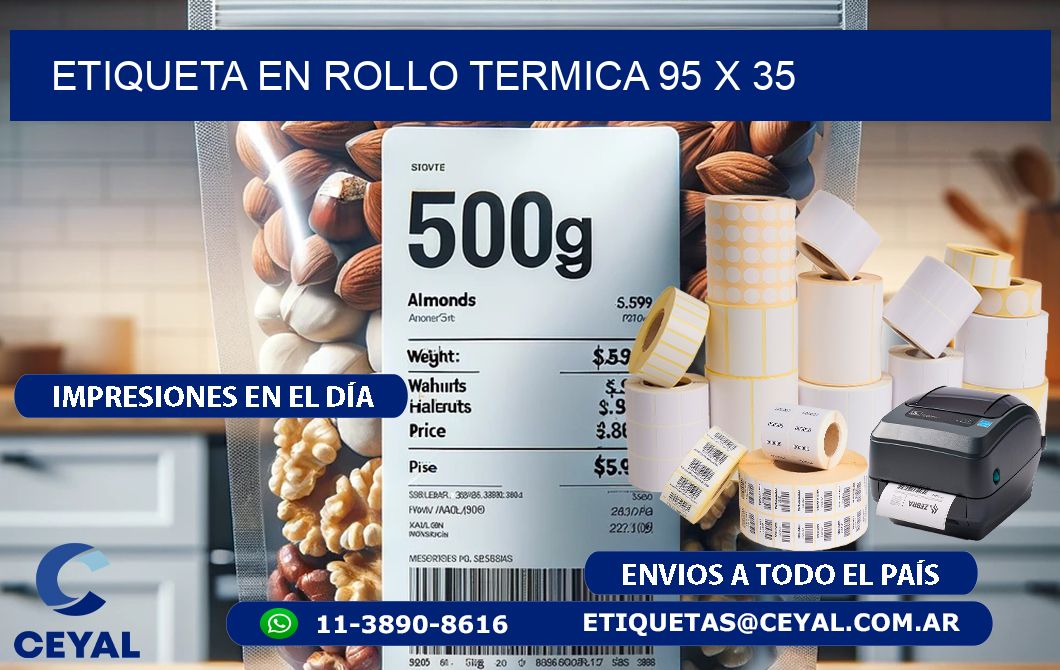 ETIQUETA EN ROLLO TERMICA 95 x 35