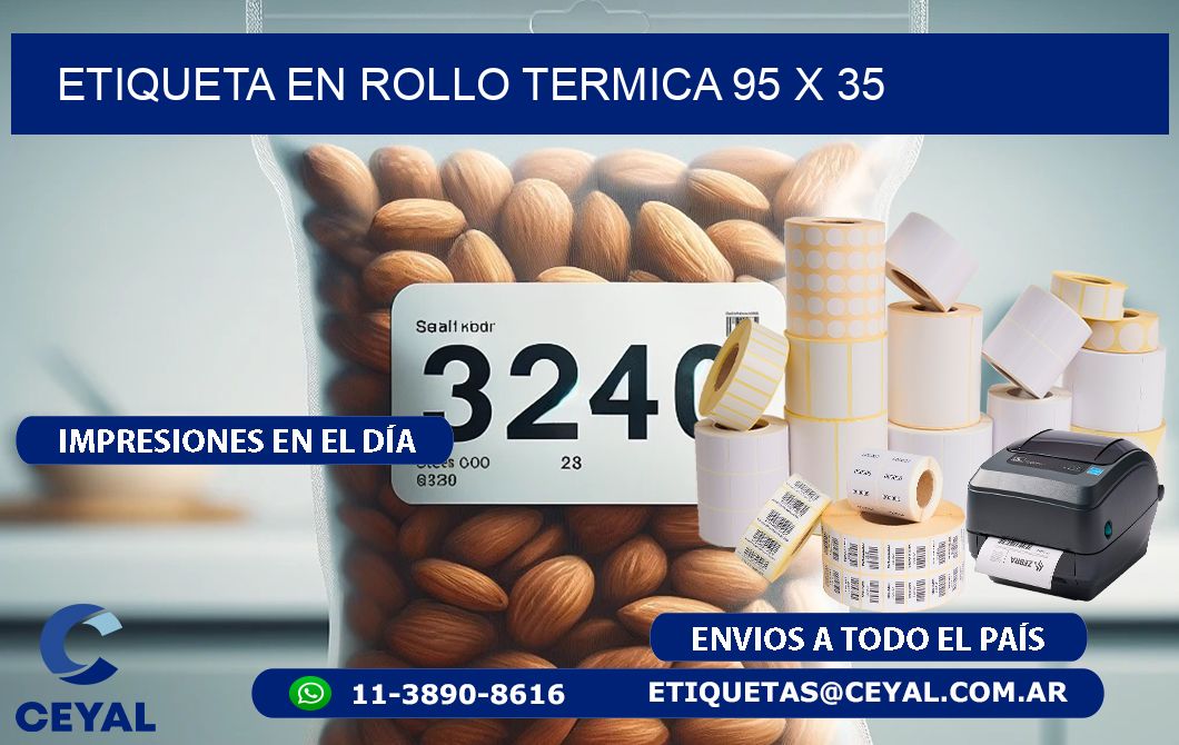 ETIQUETA EN ROLLO TERMICA 95 x 35