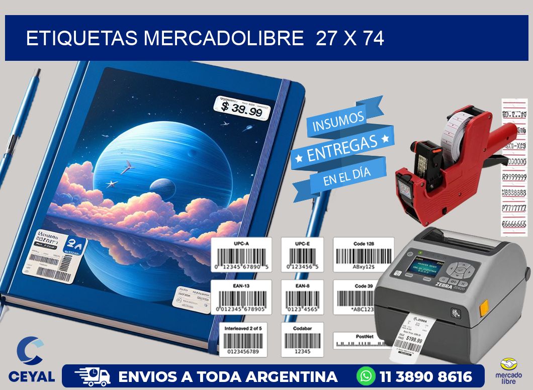 ETIQUETAS MERCADOLIBRE 27 x 74