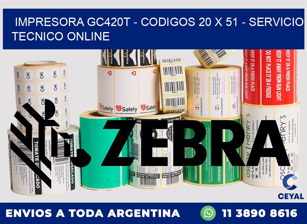 IMPRESORA GC420T - CODIGOS 20 x 51 - SERVICIO TECNICO ONLINE