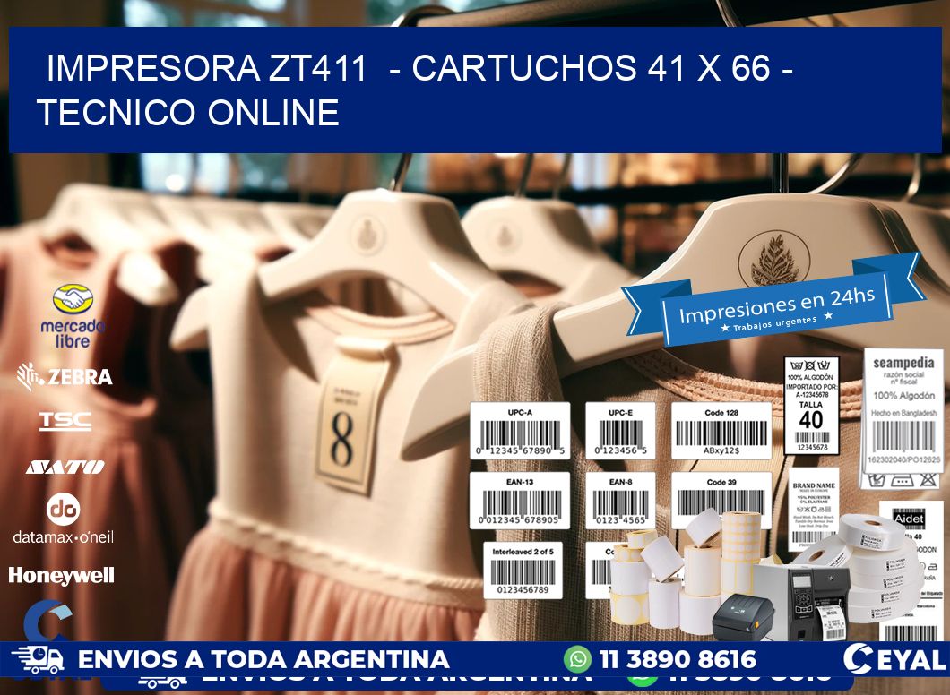 IMPRESORA ZT411  – CARTUCHOS 41 x 66 – TECNICO ONLINE