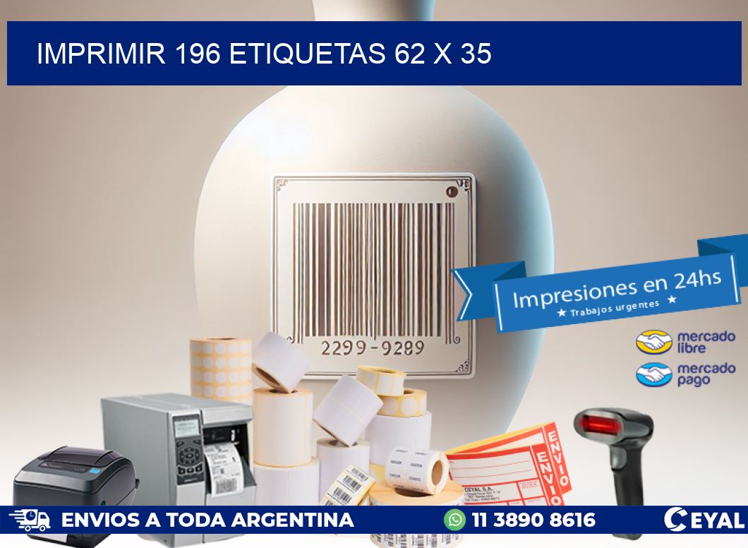 IMPRIMIR 196 ETIQUETAS 62 x 35
