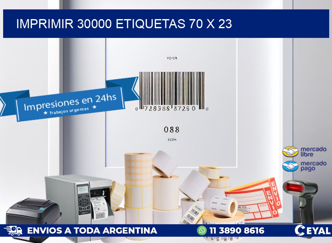 IMPRIMIR 30000 ETIQUETAS 70 x 23