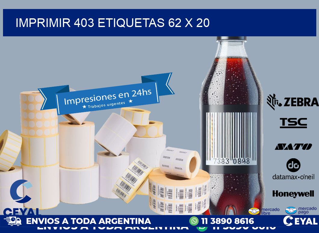 IMPRIMIR 403 ETIQUETAS 62 x 20