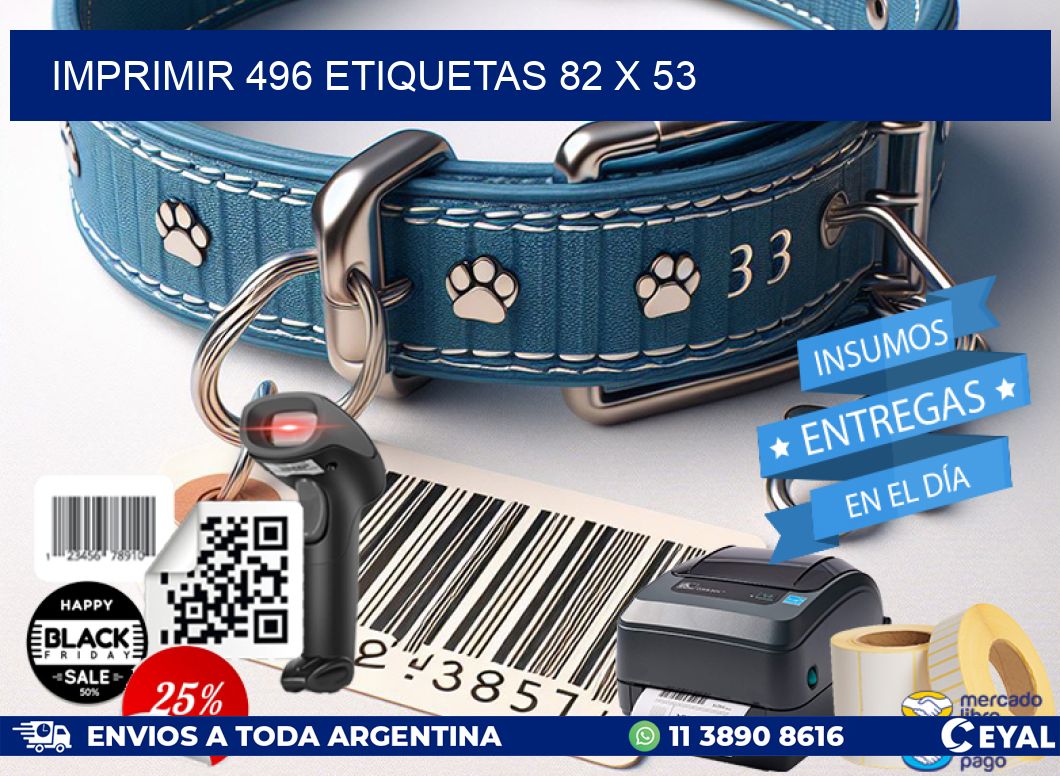 IMPRIMIR 496 ETIQUETAS 82 x 53