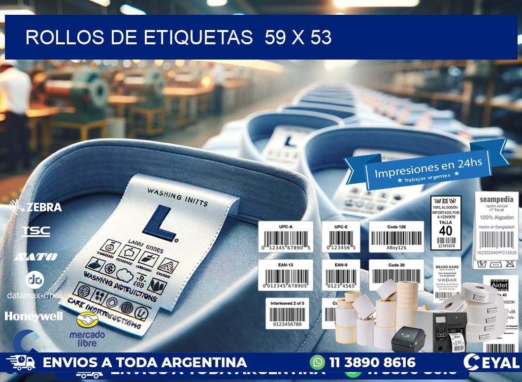 ROLLOS DE ETIQUETAS 59 x 53