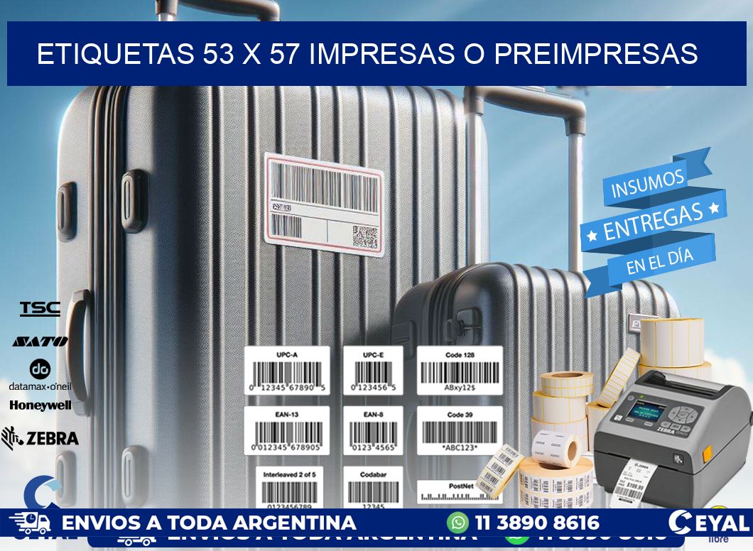 ETIQUETAS 53 x 57 IMPRESAS O PREIMPRESAS