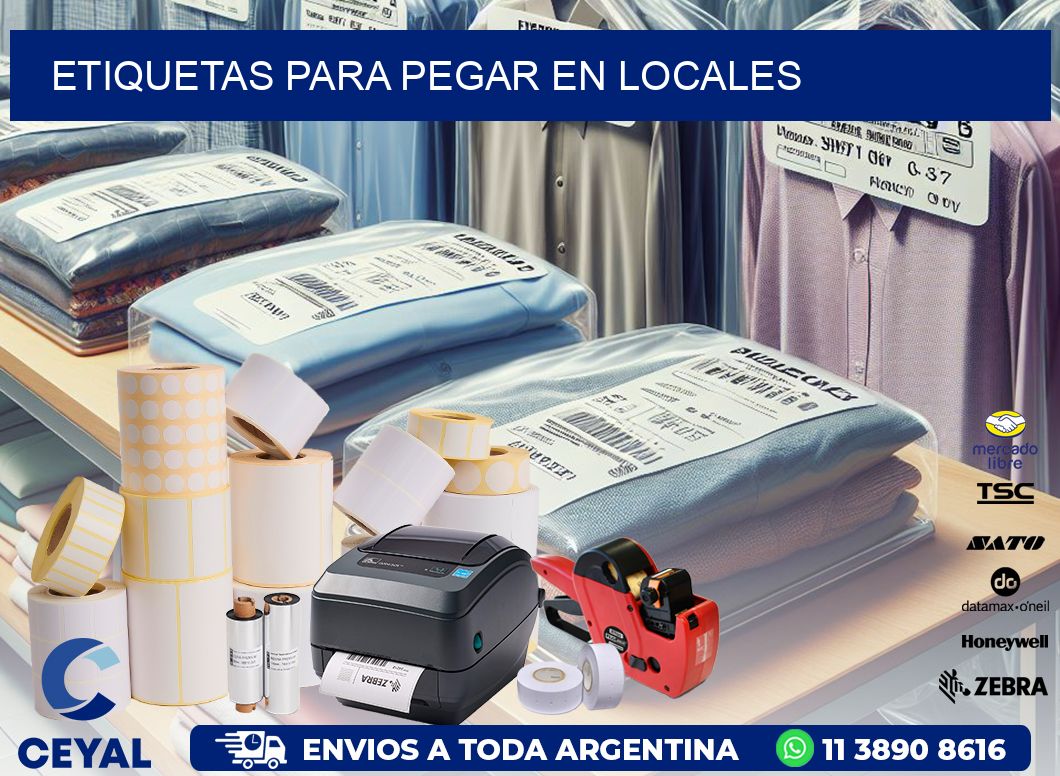 ETIQUETAS PARA PEGAR EN LOCALES