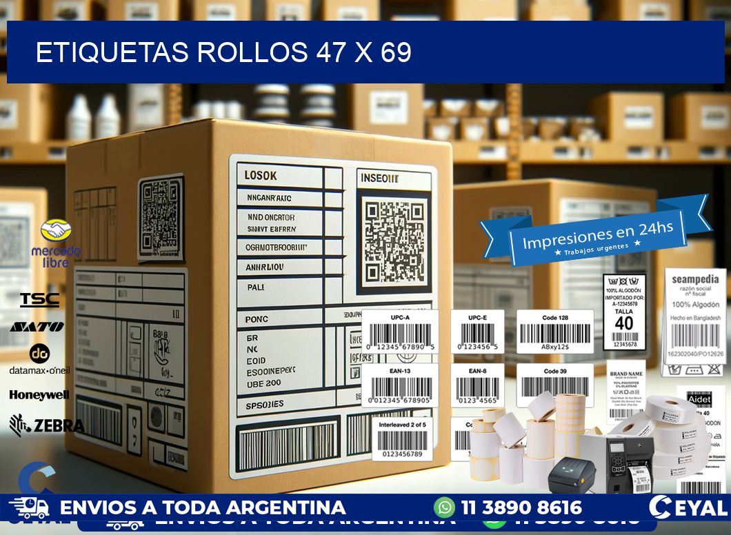 etiquetas rollos 47 x 69