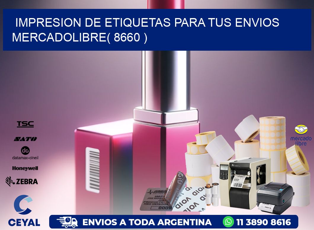 impresion de etiquetas para tus envios mercadolibre( 8660 )
