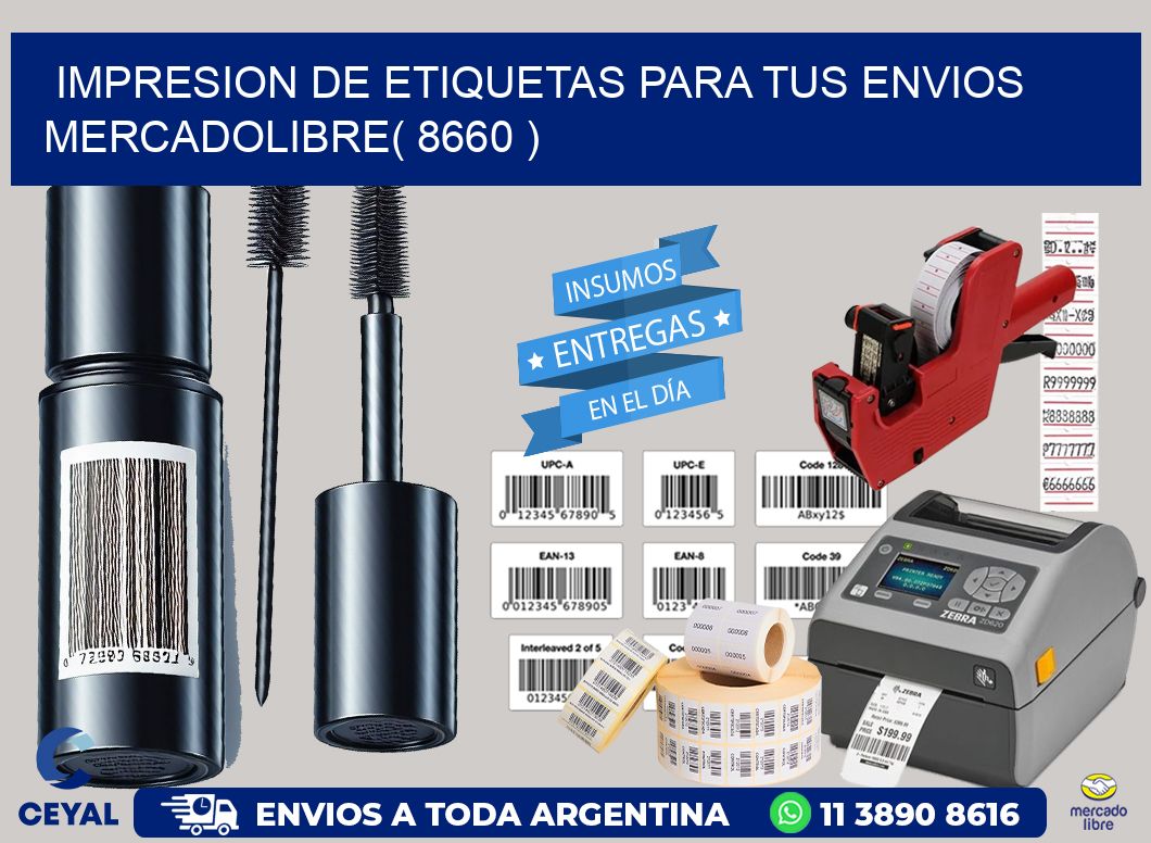 impresion de etiquetas para tus envios mercadolibre( 8660 )