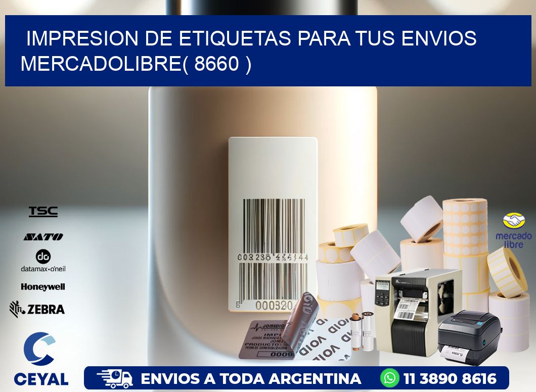 impresion de etiquetas para tus envios mercadolibre( 8660 )