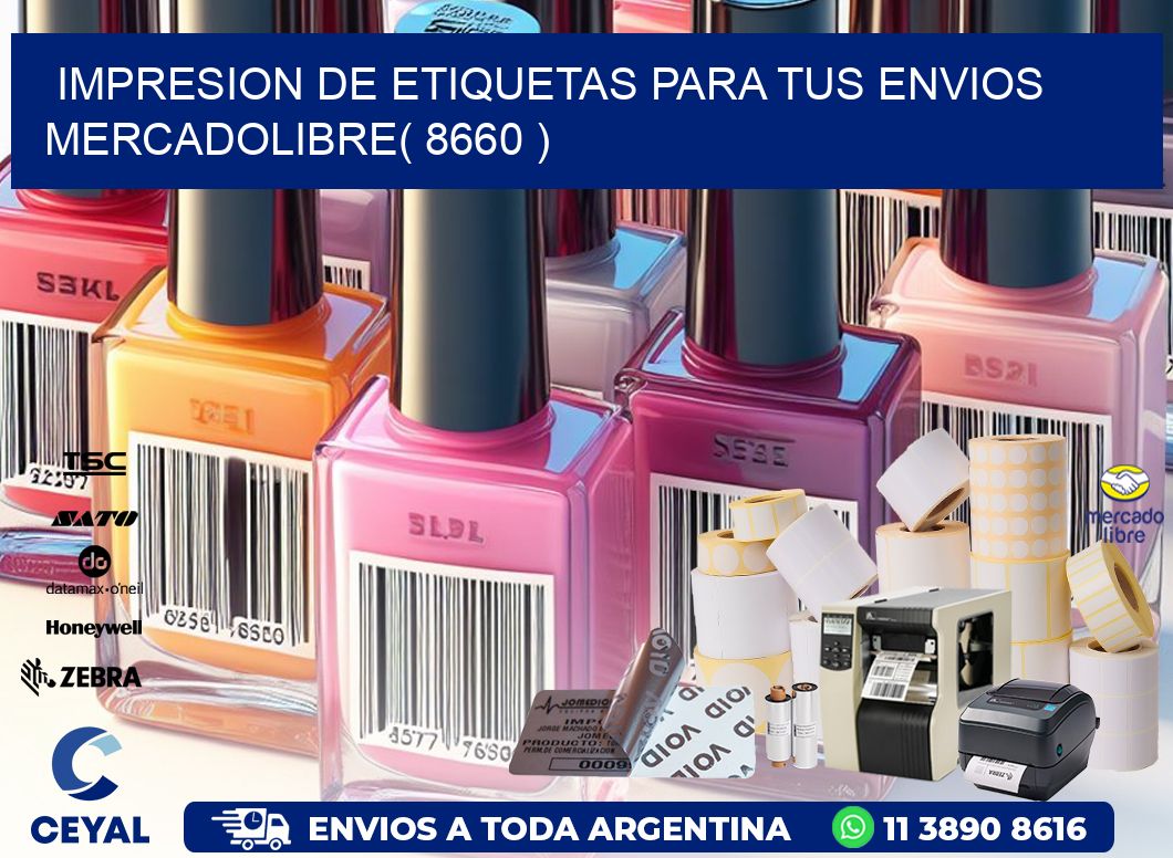 impresion de etiquetas para tus envios mercadolibre( 8660 )