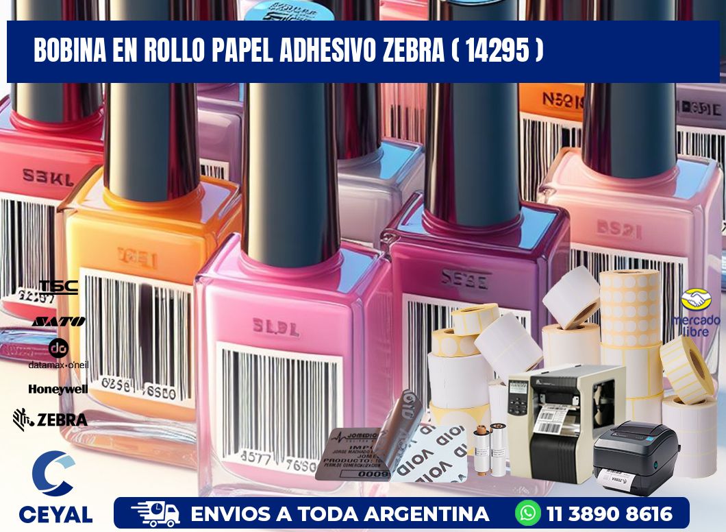 BOBINA EN ROLLO PAPEL ADHESIVO ZEBRA ( 14295 )