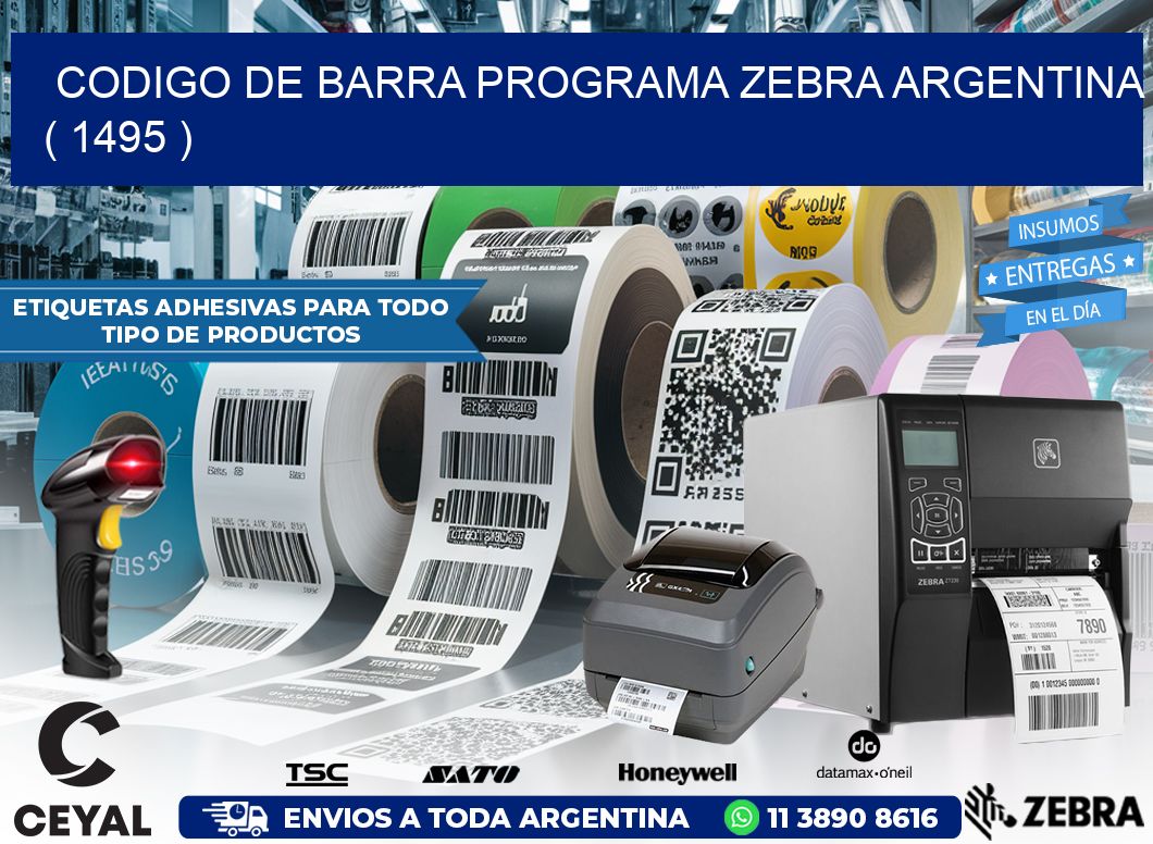 CODIGO DE BARRA PROGRAMA ZEBRA ARGENTINA ( 1495 )