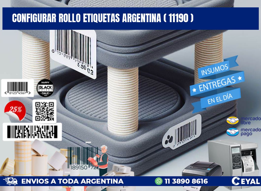 CONFIGURAR ROLLO ETIQUETAS ARGENTINA ( 11190 )