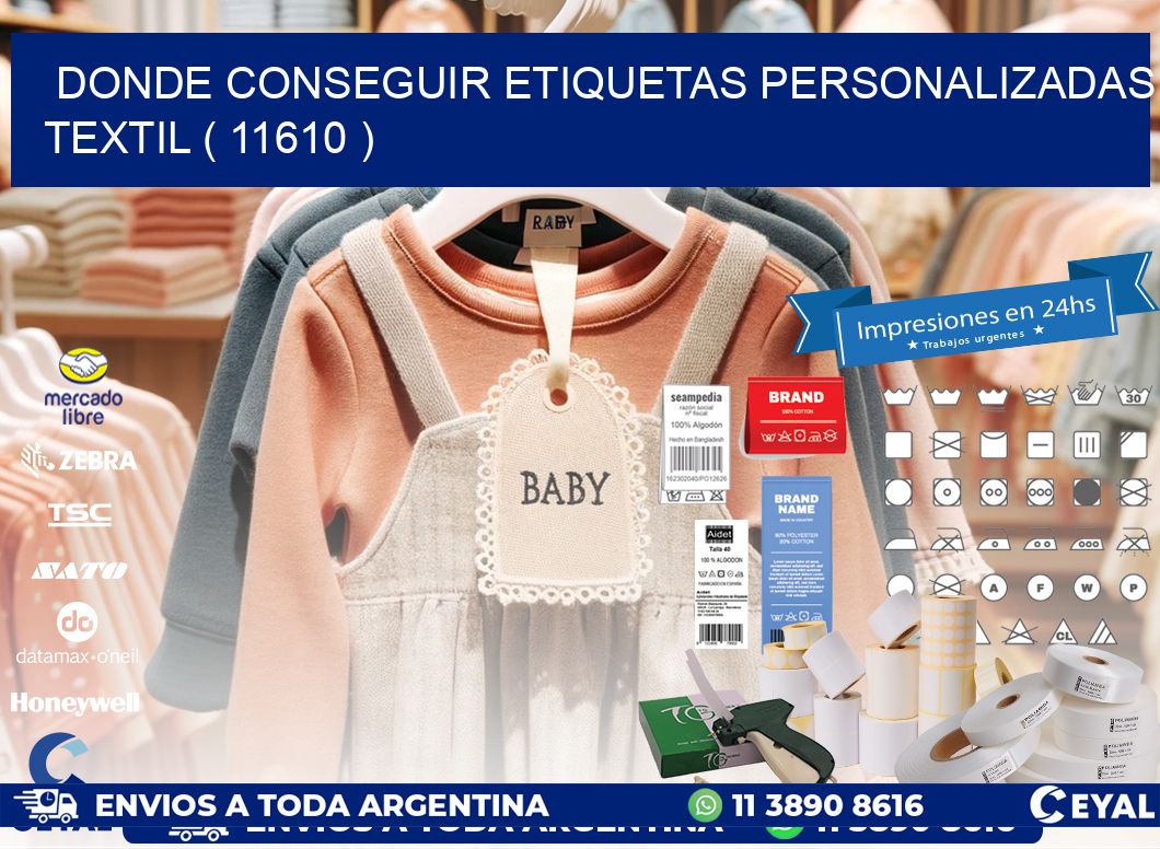DONDE CONSEGUIR ETIQUETAS PERSONALIZADAS TEXTIL ( 11610 )