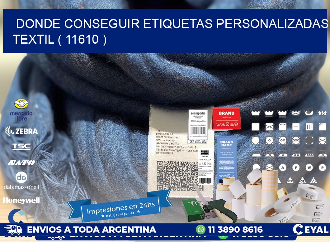 DONDE CONSEGUIR ETIQUETAS PERSONALIZADAS TEXTIL ( 11610 )