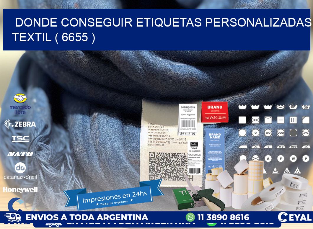 DONDE CONSEGUIR ETIQUETAS PERSONALIZADAS TEXTIL ( 6655 )