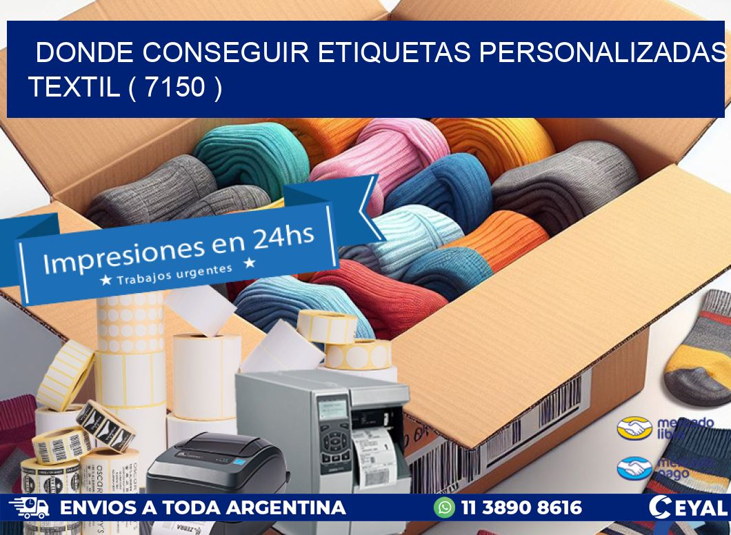 DONDE CONSEGUIR ETIQUETAS PERSONALIZADAS TEXTIL ( 7150 )