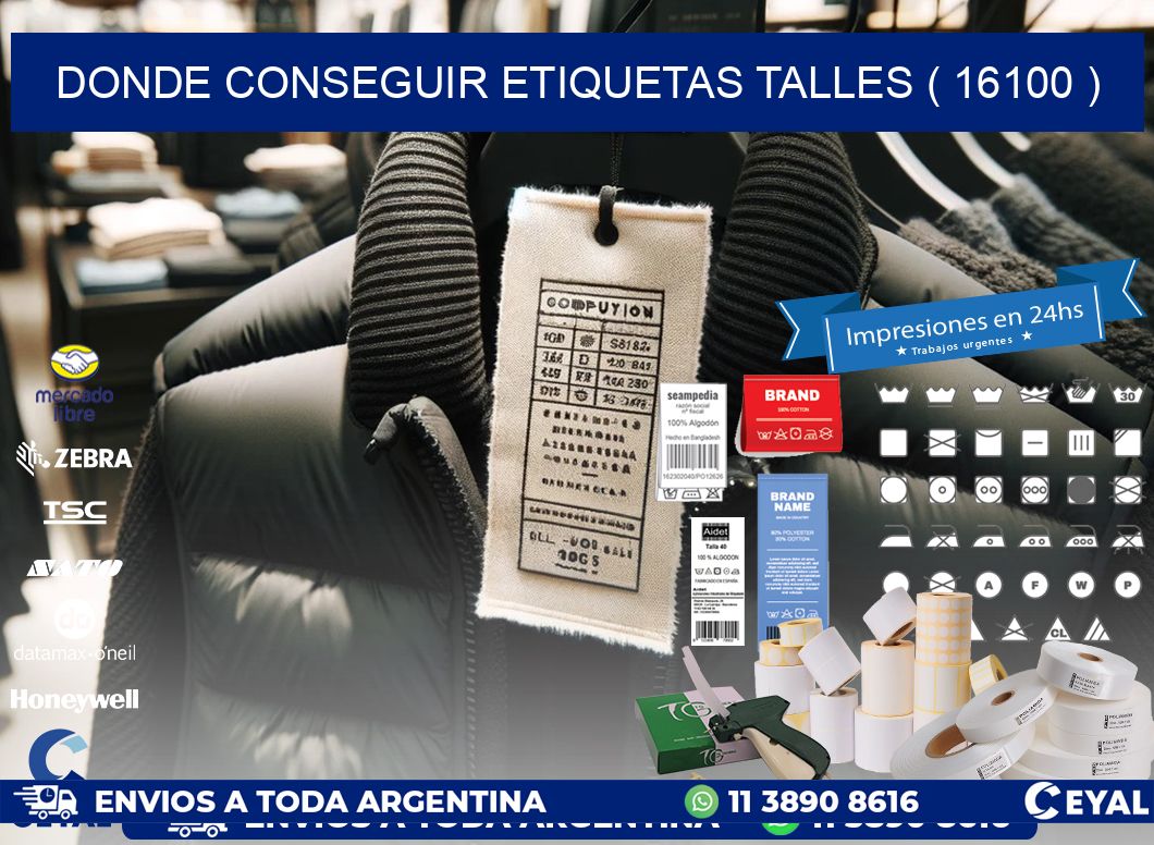 DONDE CONSEGUIR ETIQUETAS TALLES ( 16100 )