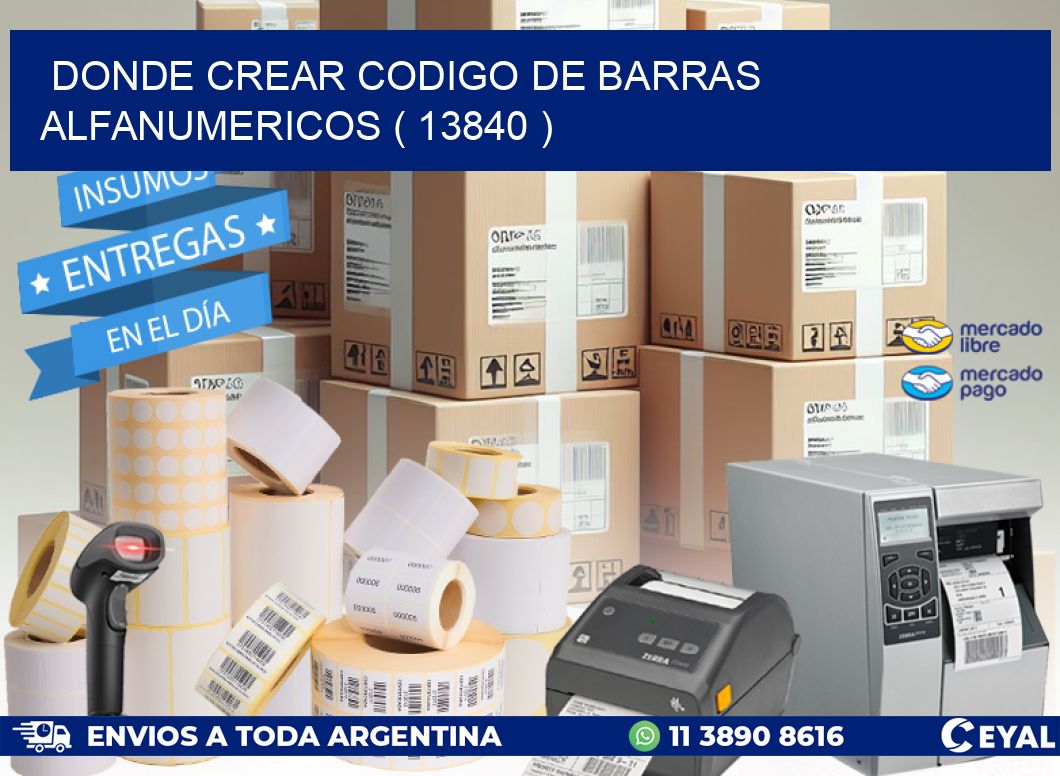 DONDE CREAR CODIGO DE BARRAS ALFANUMERICOS ( 13840 )