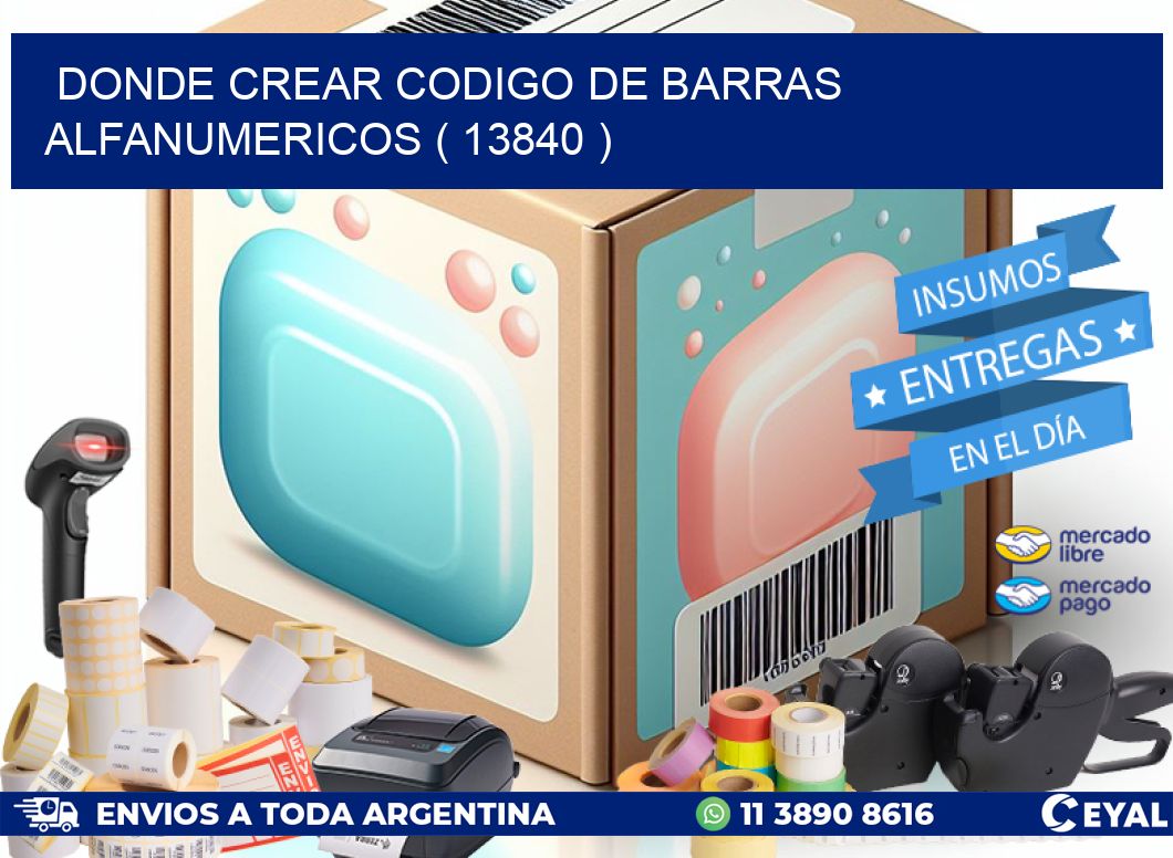DONDE CREAR CODIGO DE BARRAS ALFANUMERICOS ( 13840 )