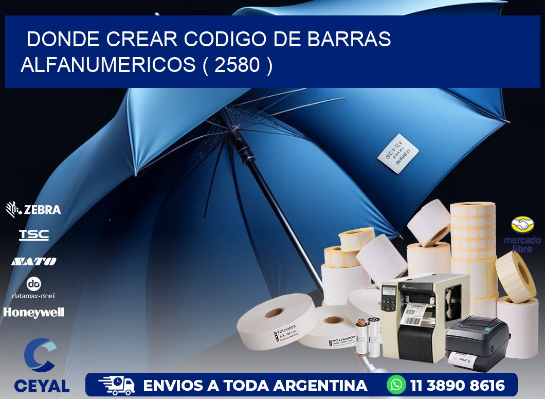 DONDE CREAR CODIGO DE BARRAS ALFANUMERICOS ( 2580 )