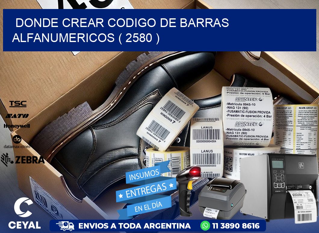DONDE CREAR CODIGO DE BARRAS ALFANUMERICOS ( 2580 )