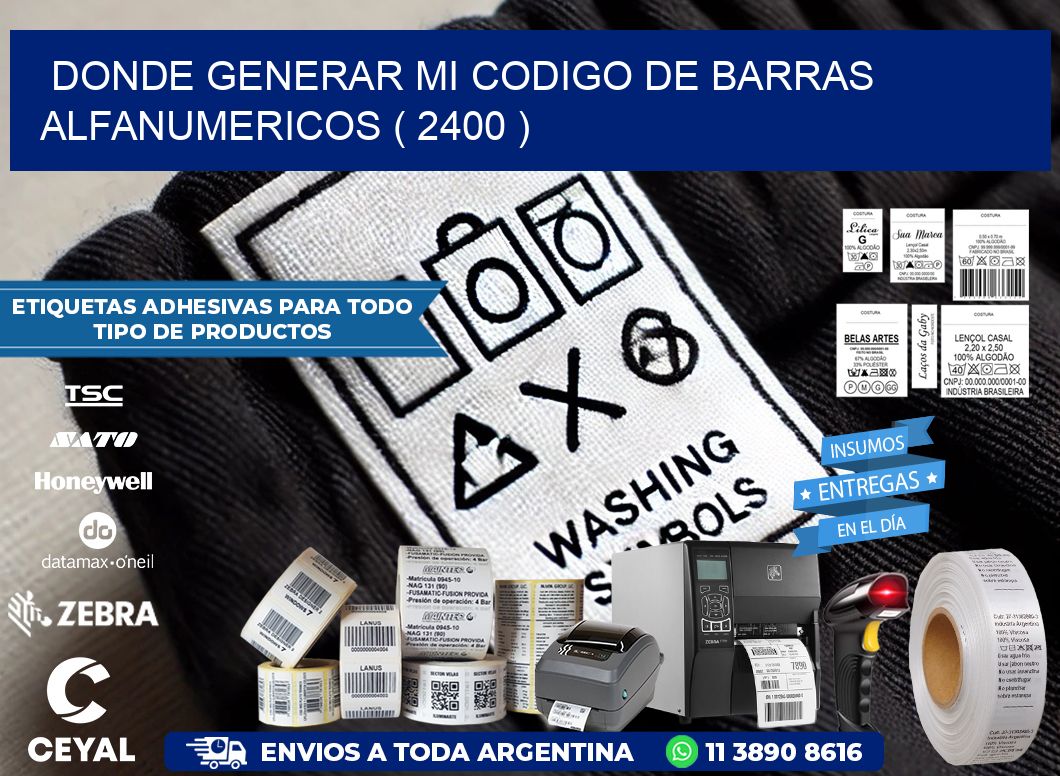 DONDE GENERAR MI CODIGO DE BARRAS ALFANUMERICOS ( 2400 )