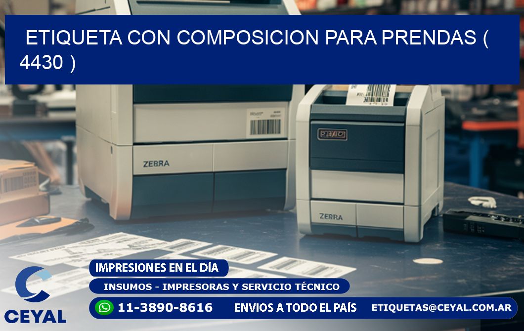 ETIQUETA CON COMPOSICION PARA PRENDAS ( 4430 )