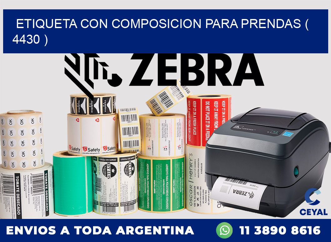 ETIQUETA CON COMPOSICION PARA PRENDAS ( 4430 )