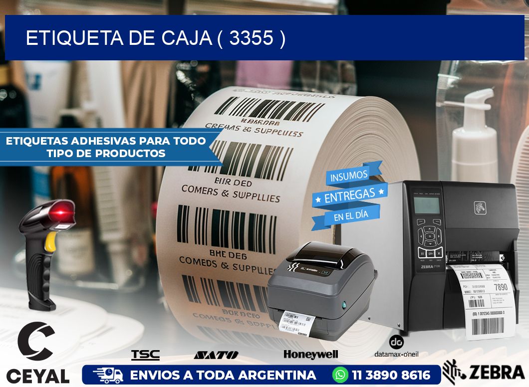 ETIQUETA DE CAJA ( 3355 )