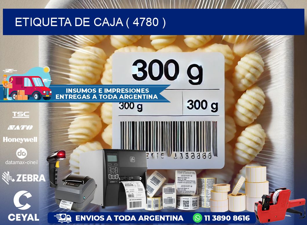 ETIQUETA DE CAJA ( 4780 )