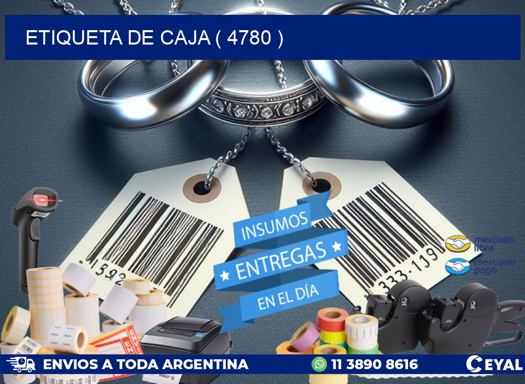 ETIQUETA DE CAJA ( 4780 )