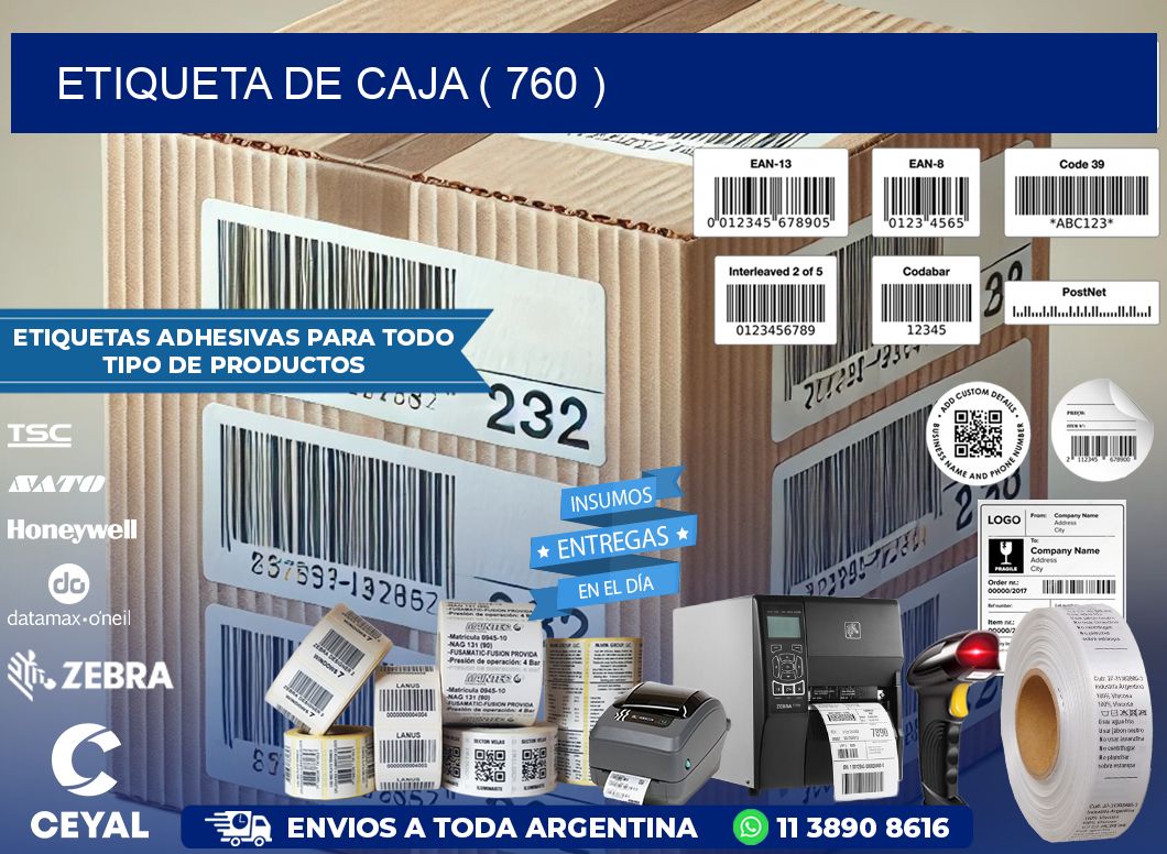 ETIQUETA DE CAJA ( 760 )