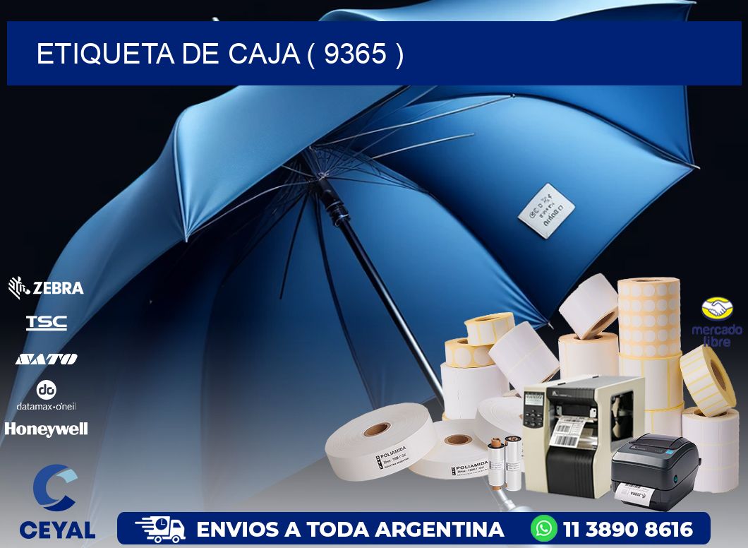 ETIQUETA DE CAJA ( 9365 )